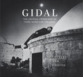 Gidal: The Unusual Friendship of Yosef Wosk and Tim Gidal, Letters and Photos - Hardcover