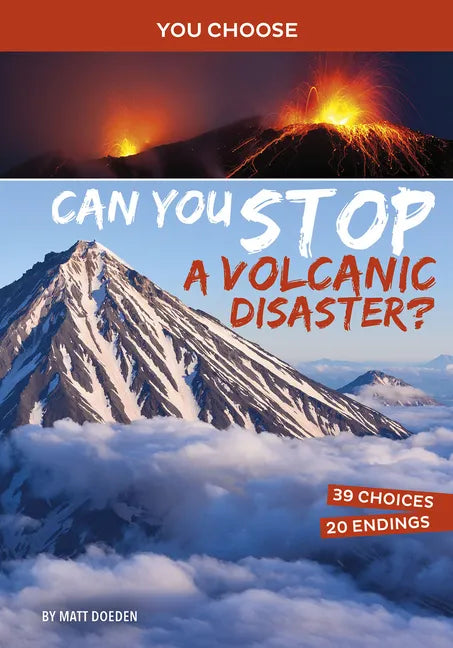 Can You Stop a Volcanic Disaster?: An Interactive Eco Adventure - Hardcover
