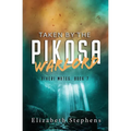 Taken by the Pikosa Warlord: a Barbarian SciFi Romance (Xiveri Mates Book 7) - Paperback
