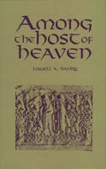 Among the Host of Heaven: The Syro-Palestinian Pantheon as Bureaucracy - Hardcover