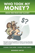 Who Took My Money? - Paperback