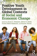Positive Youth Development in Global Contexts of Social and Economic Change - Paperback
