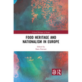 Food Heritage and Nationalism in Europe - Paperback