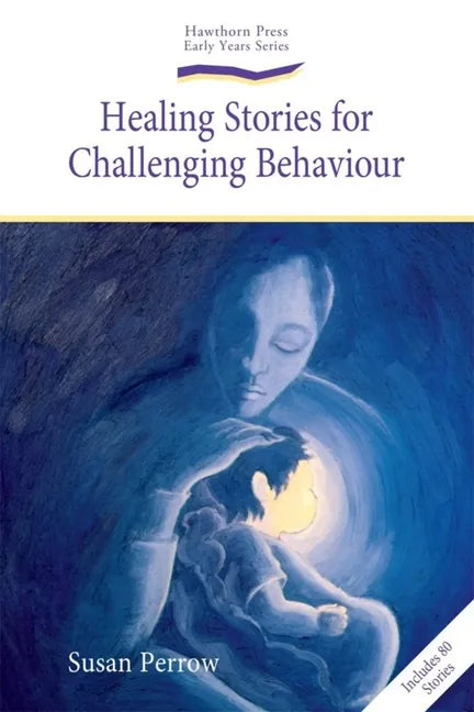 Healing Stories for Challenging Behaviour - Paperback