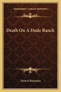 Death on a Dude Ranch - Paperback