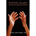 The Butcher's Daughter: The Story of an Army Nurse with ALS - Paperback