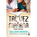 Tal Vez Mañana / Maybe Someday (Spanish Edition) - Paperback