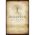 Shattered Silence: The Untold Story of a Serial Killer's Daughter - Paperback