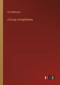 A Group of Englishmen - Paperback