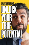 Unlock Your True Potential - Paperback