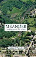 Meander: Making Room for Rivers - Hardcover