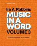 Music in a Word Volume 3: Whippings and Apologies - Paperback