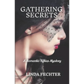Gathering Secrets: A Romantic Fifties Mystery - Paperback