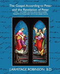The Gospel According to Peter and the Revelation of Peter - Paperback