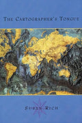 The Cartographer's Tongue: Poems of the World - Paperback