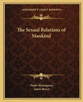 The Sexual Relations of Mankind - Paperback