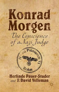 Konrad Morgen: The Conscience of a Nazi Judge - Hardcover