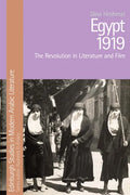 Egypt 1919: The Revolution in Literature and Film - Paperback