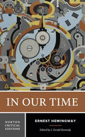 In Our Time: A Norton Critical Edition - Paperback
