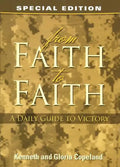 From Faith to Faith: A Daily Guide to Victory - Paperback