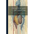 Digestion and Metabolism; - Hardcover