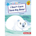 I Don't Care Said Big Bear - Paperback