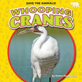 Whooping Cranes - Paperback