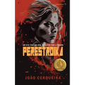 Perestroika - An Eye for an Eye, a Tooth for a Tooth - Paperback