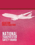 Aviation Investigation: Manual Major Team Investigations-Appendixes - Paperback