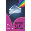 Super Expert Physics Quiz - Paperback