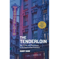 The Tenderloin: Sex, Crime, and Resistance in the Heart of San Francisco - Paperback