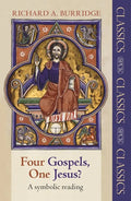 Four Gospels, One Jesus?: A Symbolic Reading - Paperback