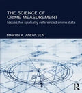 The Science of Crime Measurement: Issues for Spatially-Referenced Crime Data - Paperback