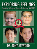 Exploring Feelings: Cognitive Behaviour Therapy to Manage Anxiety - Paperback