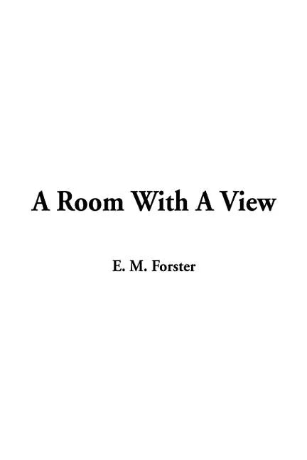 A Room With A View - Hardcover