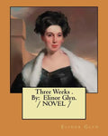 Three Weeks . By: Elinor Glyn. / NOVEL / - Paperback
