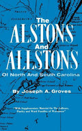 The Alston and Allstons of North and South Carolina - Hardcover