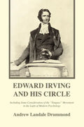 Edward Irving and His Circle - Paperback