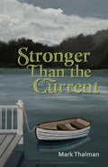 Stronger Than the Current - Paperback