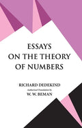 Essays on the Theory of Numbers - Paperback