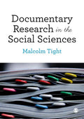 Documentary Research in the Social Sciences - Paperback
