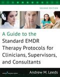 A Guide to the Standard Emdr Therapy Protocols for Clinicians, Supervisors, and Consultants - Paperback
