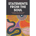 Statements from the Soul: The Moral Case for the Uluru Statement from the Heart - Paperback
