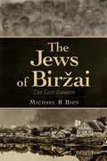 The Jews of Birzai: The Last Sabbath - Paperback