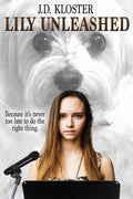 Lily Unleashed - Paperback