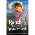 The Rancher takes his Runaway Bride - Paperback