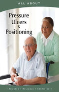 All About Pressure Ulcers and Positioning - Paperback