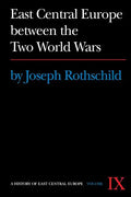 East Central Europe between the Two World Wars - Paperback