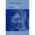 Airless Spaces, New Edition - Paperback