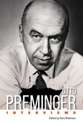 Otto Preminger: Interviews - Paperback